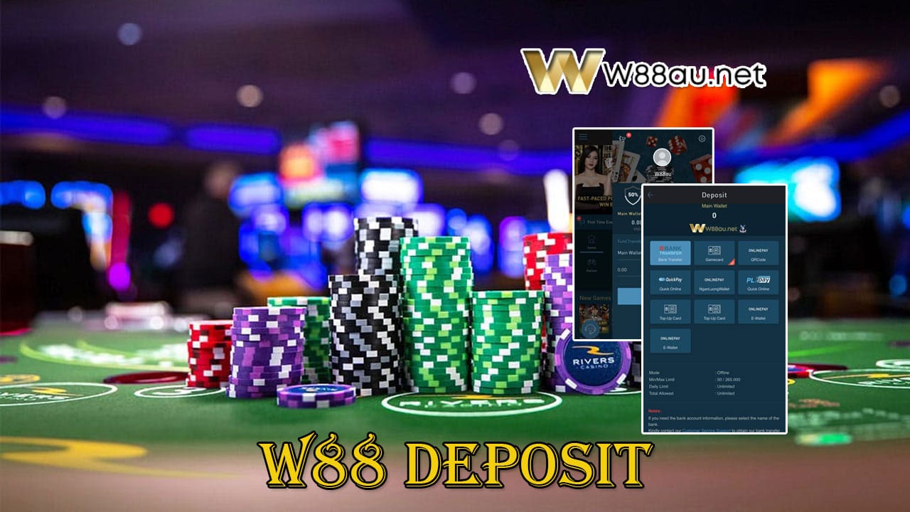 W88 Deposit