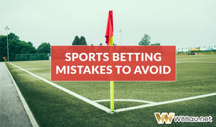 Common Sports Betting Mistakes