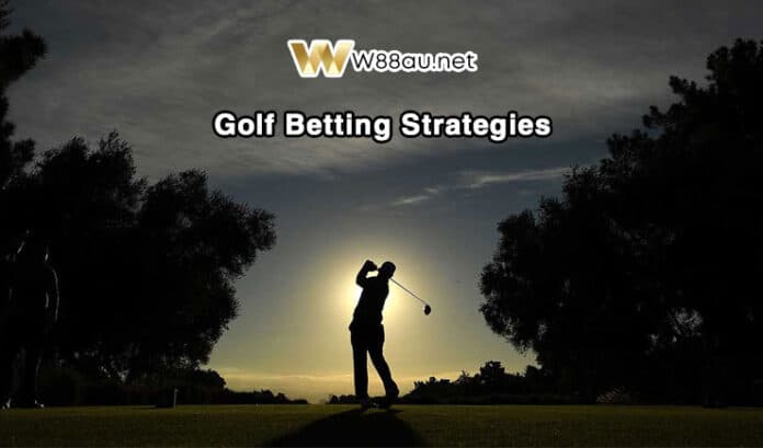 Golf Betting Strategies