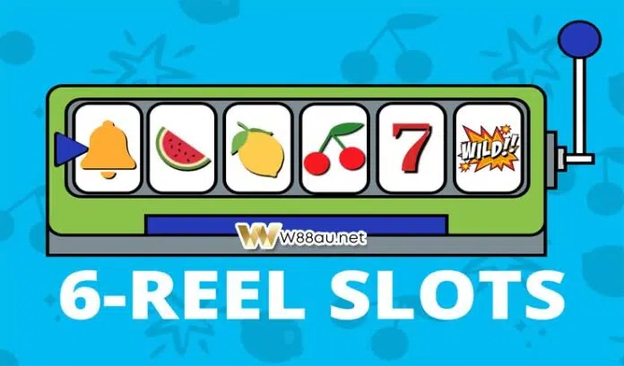 6 Reel Slots