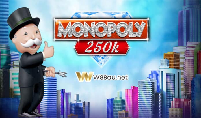 Monopoly 250k Slot